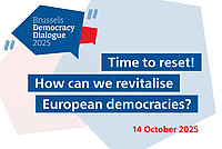 Logo des Brussels Democracy Dialogues 2025 in blau/weiß/rot und dem Titel "Time to reset! How can we revitalise European democracies?"