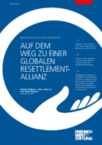 Auf dem Weg zu einer globalen Resettlement-Allianz